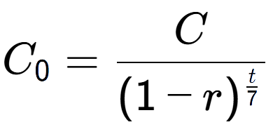 A LaTex expression showing C sub 0 = C over (1-r) to the power of \frac{t {7 }}