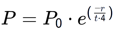 A LaTex expression showing P = P sub 0 times e to the power of (-r over t times 4 )