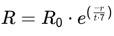 A LaTex expression showing R = R sub 0 times e to the power of (-r over t times 7 )