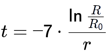 A LaTex expression showing t = -7 times \ln{\frac{R over R sub 0 }}{r}