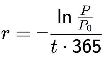 A LaTex expression showing r = -\ln{\frac{P over P sub 0 }}{t times 365}