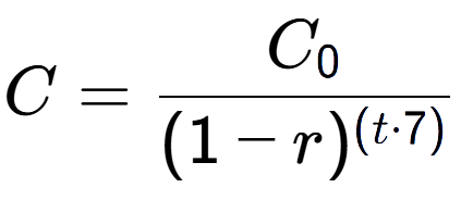 A LaTex expression showing C = C sub 0 over (1 - r) to the power of ( t times 7)