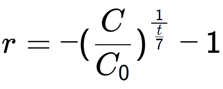 A LaTex expression showing r = -(C over C sub 0 ) to the power of 1 over \frac{t {7 } } - 1