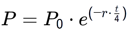 A LaTex expression showing P = P sub 0 times e to the power of (-r times t over 4 )