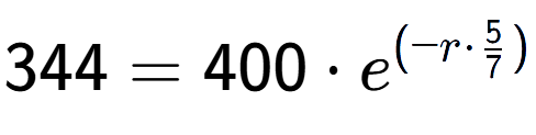 A LaTex expression showing 344 =400 times e to the power of (-r times 5 over 7 )