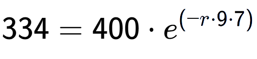 A LaTex expression showing 334 =400 times e to the power of (-r times 9 times 7)