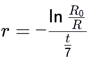 A LaTex expression showing r = -\ln{\frac{R sub 0 over R }}{t over 7 }