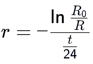 A LaTex expression showing r = -\ln{\frac{R sub 0 over R }}{t over 24 }