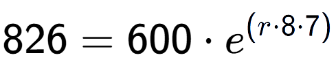 A LaTex expression showing 826 =600 times e to the power of (r times 8 times 7)