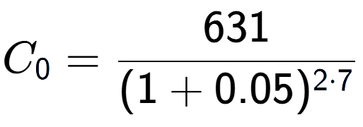 A LaTex expression showing C sub 0 = 631 over (1+0.05) to the power of 2 times 7
