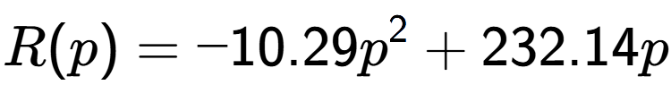 A LaTex expression showing R(p) = -10.29p to the power of 2 + 232.14p